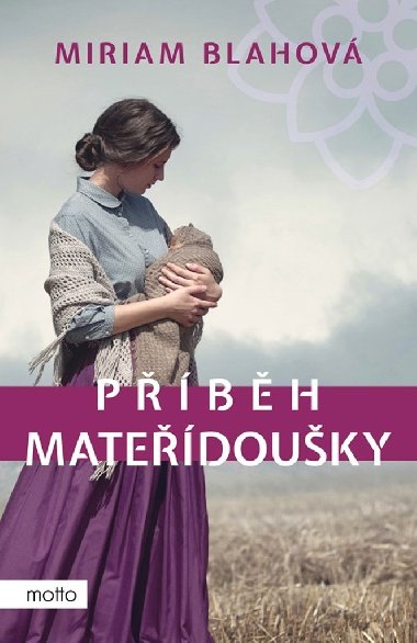 Pbh matedouky - Miriam Blahov