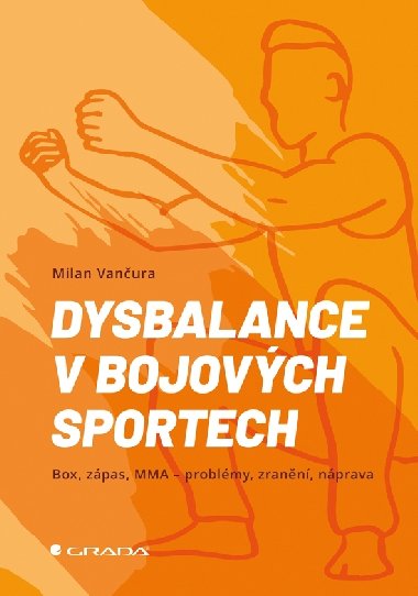 Dysbalance v bojovch sportech - Milan Vanura