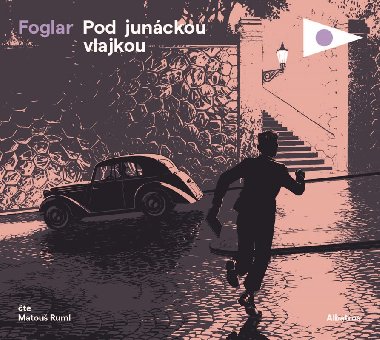 Pod junckou vlajkou - Audiokniha na CDmp3 - Jaroslav Foglar, Matou Ruml