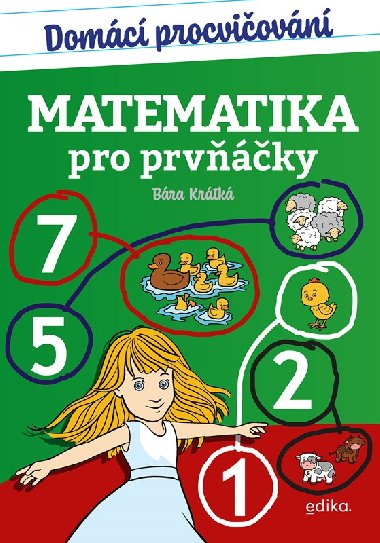 Domc procviovn - matematika pro prvky - Barbora Krtk