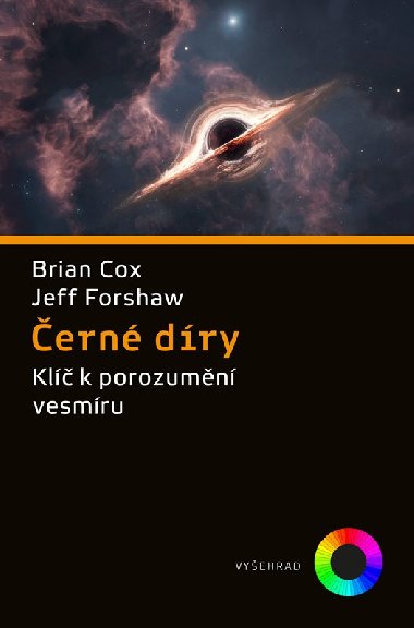 ern dry - Kl k porozumn vesmru - Brian Cox, Jeffrey Forshaw