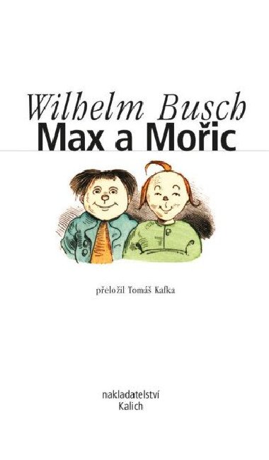 Max a Moic - Wilhelm Busch