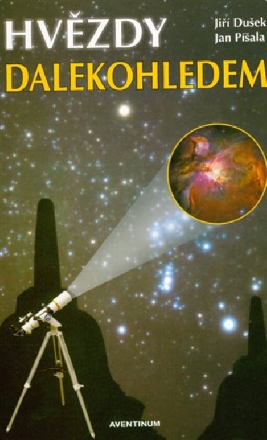 Hvzdy dalekohledem - Ji Duek,Jan Pala
