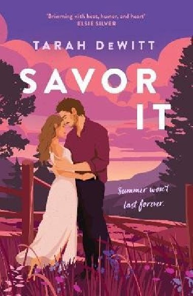 Savor It: A spicy and charming small-town romance - DeWitt Tarah