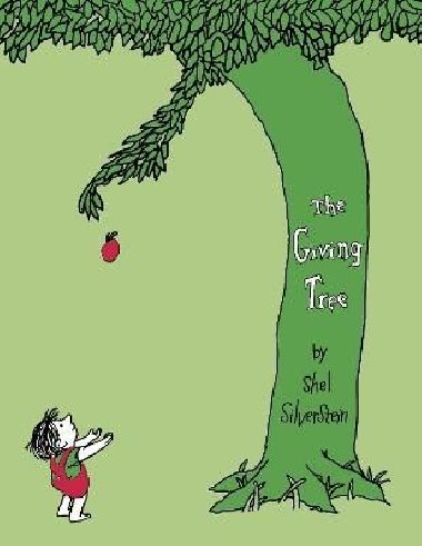 The Giving Tree - Silverstein Shel