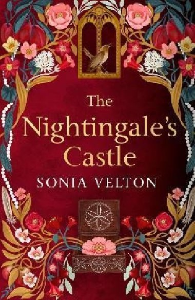 The Nightingale´s Castle: A thrillingly evocative and page-turning gothic historical novel for fans of Stacey Halls and Susan Stokes-Chapman - Velton Sonia