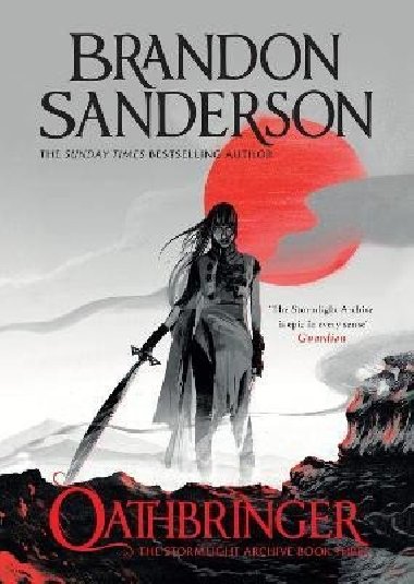 Oathbringer: The Stormlight Archive Book Three - Sanderson Brandon