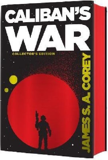 Caliban´s War: Book 2 of the Expanse (now a Prime Original series) - Corey James S. A.