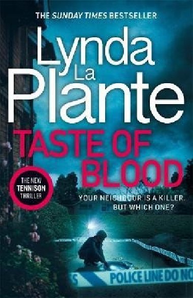 Taste of Blood: The thrilling new Jane Tennison crime novel - La Plante Lynda