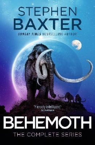 Behemoth: Silverhair, Long Tusk, Icebones - Baxter Stephen