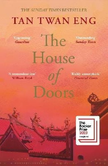 The House of Doors: Longlisted for the Booker Prize 2023 - Eng Tan Twan