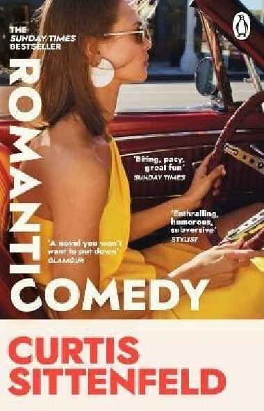 Romantic Comedy: The bestselling Reese Witherspoon Book Club Pick by the author of RODHAM and AMERICAN WIFE - Sittenfeldová Curtis