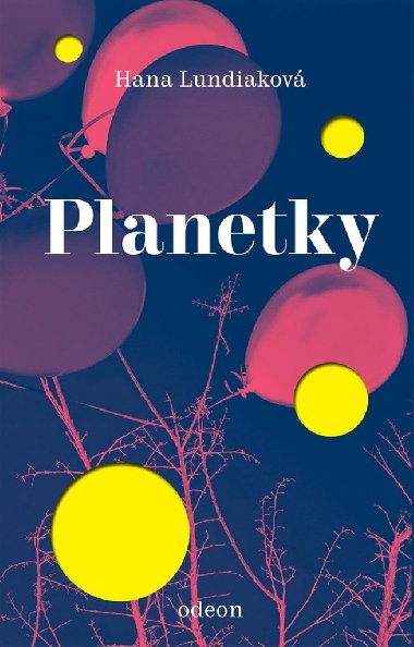Planetky - Hana Lundiakov