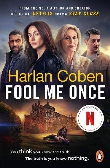 Fool Me Once: Now An Original Netflix Series - Coben Harlan