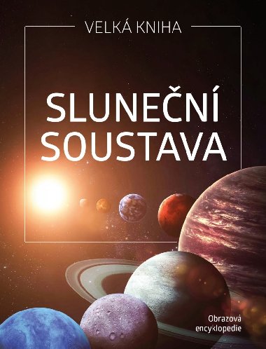 Slunen soustava - Velk kniha - Extra Publishing