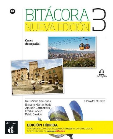 Bitcora Nueva 3 (B1) - Libro del alumno - Edicin hbrida - neuveden