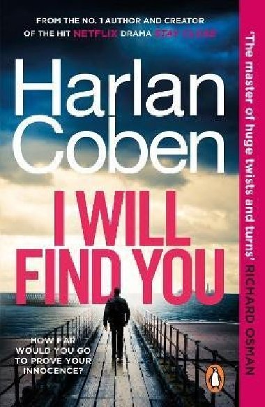 I Will Find You: From the #1 bestselling creator of the hit Netflix series Fool Me Once - Coben Harlan