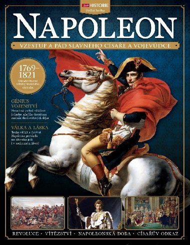 Napoleon - Vzestup a pd slavnho csae a vojevdce - Extra Publishing