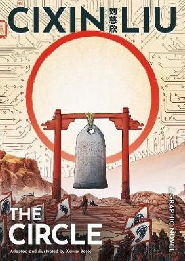Cixin Lius The Circle: A Graphic Novel - Cch-Sin Liou
