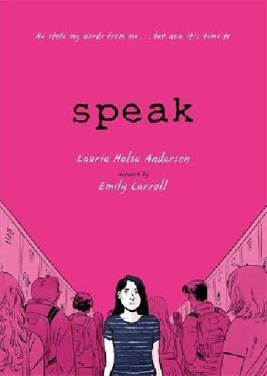 Speak: The Graphic Novel - Hals Anderson Laurie