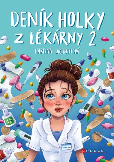 Deník holky z lékárny 2 - Martina Lachnittová