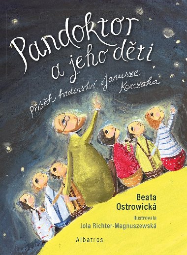 Pandoktor a jeho dti - Beata Ostrowicka, Jola Richter-Magnuszewska