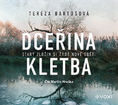 Dceřina kletba - Audiokniha na CD - Tereza Bartošová, Martin Hruška