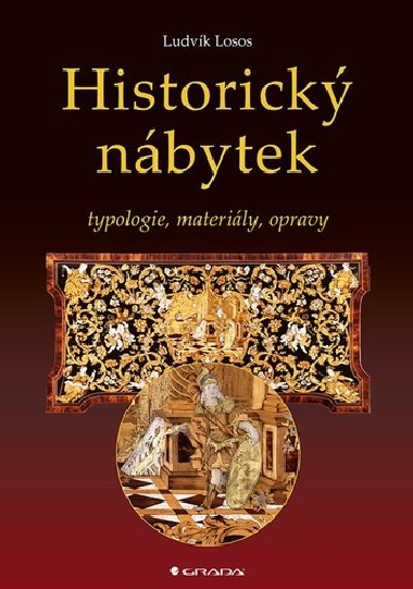 Historick nbytek - Typologie, materily, opravy - Ludvk Losos