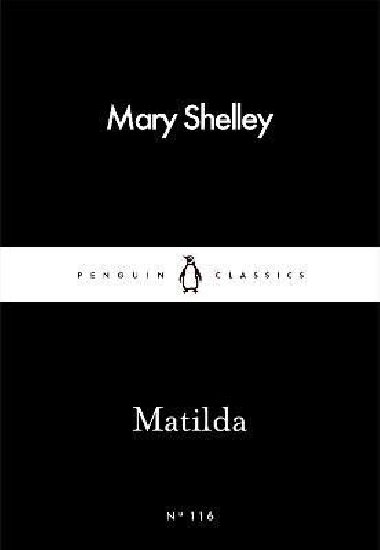 Mathilda (anglicky) - Shelley Mary