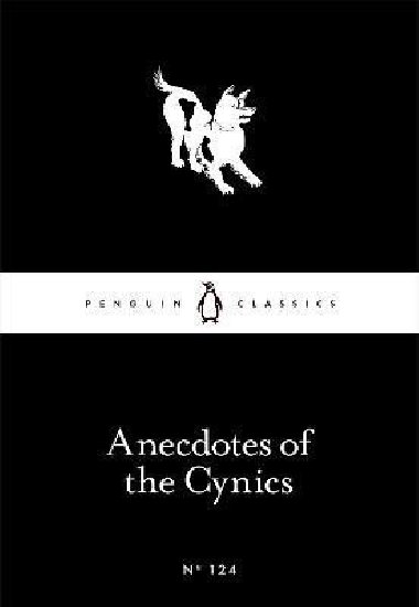 Anecdotes of the Cynics - Dobbin Robert