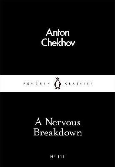 A Nervous Breakdown - Chekhov Anton