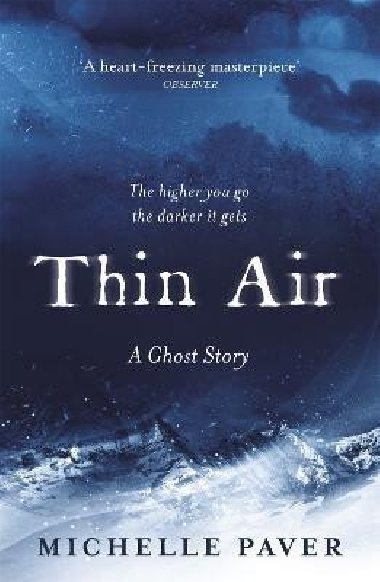 Thin Air: The most chilling and compelling ghost story of the year - Paverov Michelle