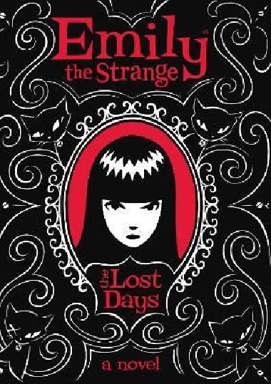 Lost Days (Emily the Strange 1) - Reger Rob, Grunerová Jessica