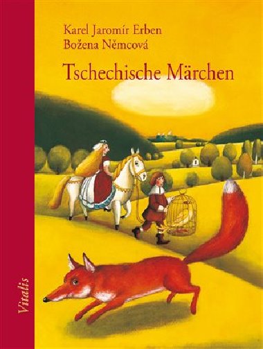 Tschechische Märchen - Karel Jaromír Erben,Božena Němcová