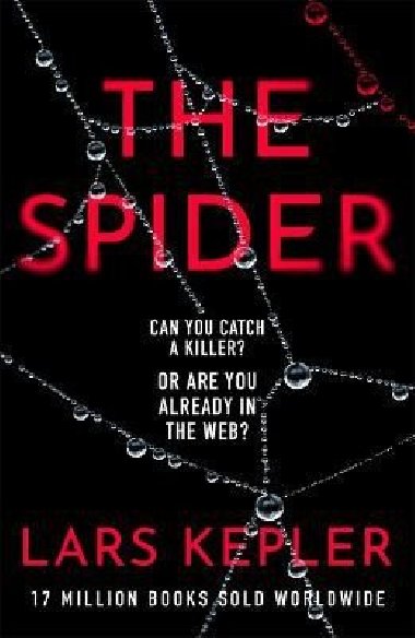 The Spider: The only serial killer crime thriller you need to read this year - Kepler Lars
