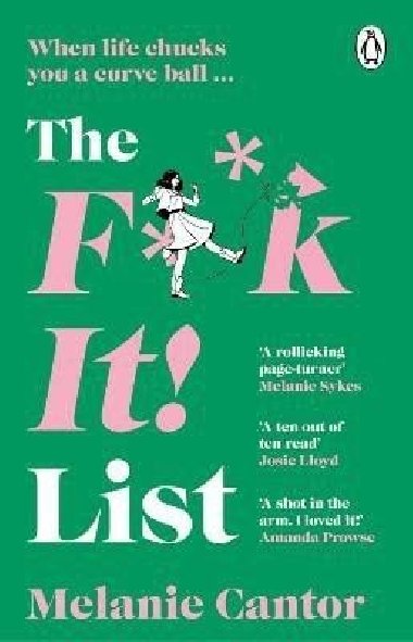 The F**k It! List - Cantorová Melanie