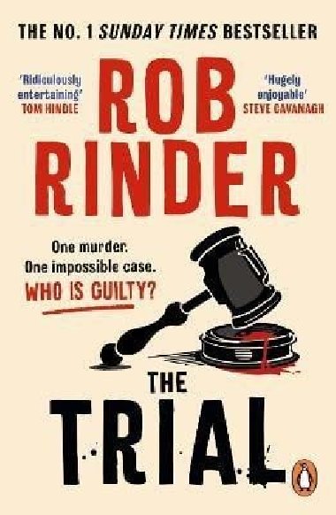 The Trial: The No. 1 bestselling whodunit by Britain´s best-known criminal barrister - Rinder Rob