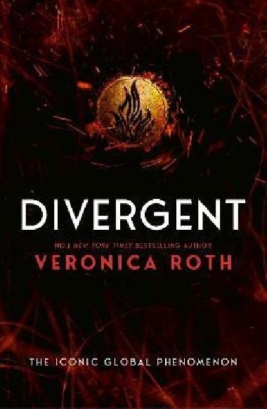 Divergent (Divergent, Book 1) - Rothová Veronica