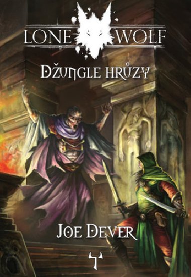 Lone Wolf 8: Dungle hrzy (gamebook) - Joe Dever