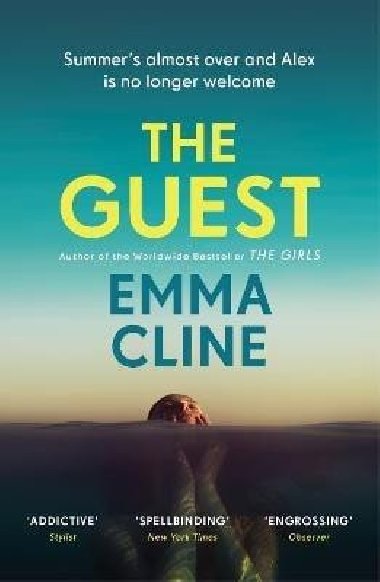 The Guest: ´The tension never wavers´ (GUARDIAN) - Cline Emma
