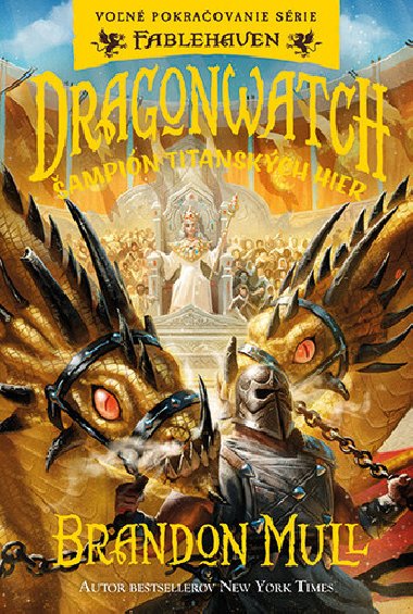 Dragonwatch ampin titanskch hier - Brandon Mull