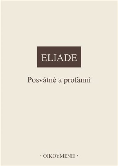 Posvtn a profnn - Mircea Eliade