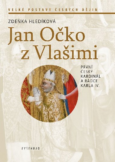 Jan Oko z Vlaimi - Zdeka Hledkov
