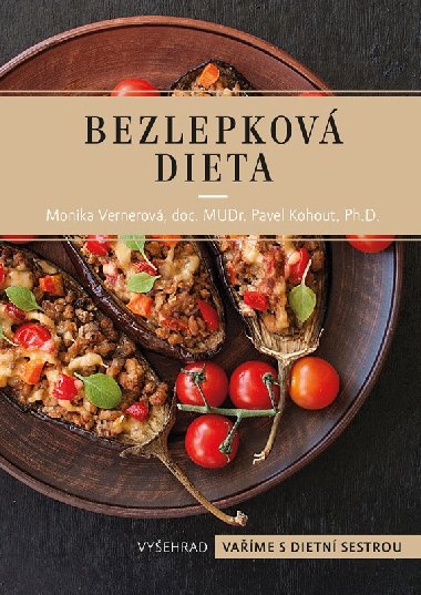 Bezlepkov dieta - Pavel Kohout, Monika Vernerov