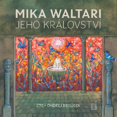 Jeho království - CDmp3 (Čte |Ondřej Brousek) - Waltari Mika