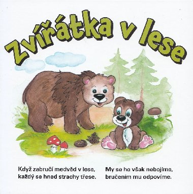 Zvířátka v lese - Zuzana Pospíšilová, Vladimíra Bilíková Vopičková