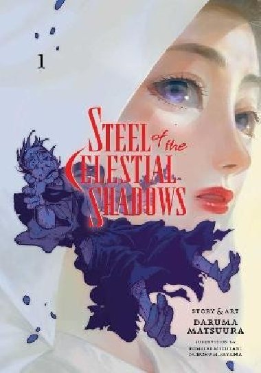 Steel of the Celestial Shadows 1 - Matsuura Daruma