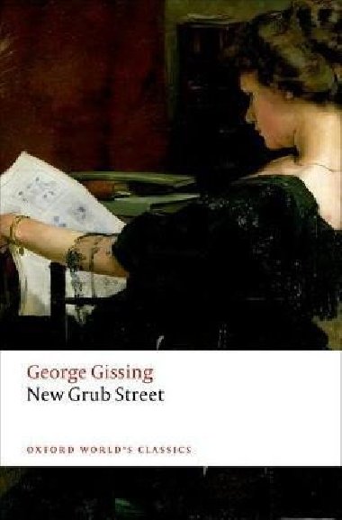 New Grub Street - Gissing George