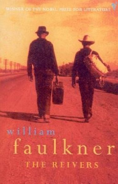 The Reivers - Faulkner William