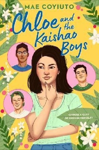 Chloe and the Kaishao Boys - Coyiuto Mae
